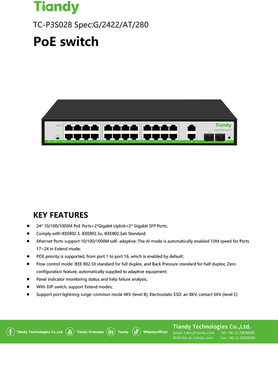 TIANDY TC-P3S028 Spec:G/2422/AT/280 GIGABIT POE SWICH 24POE + 2UPLINK Gigabit RJ45 + 2SFP GIGABIT Port 280W BY BILLIONAIRE SECURETECH TC-P3S028 Spec:G/2422/AT/280