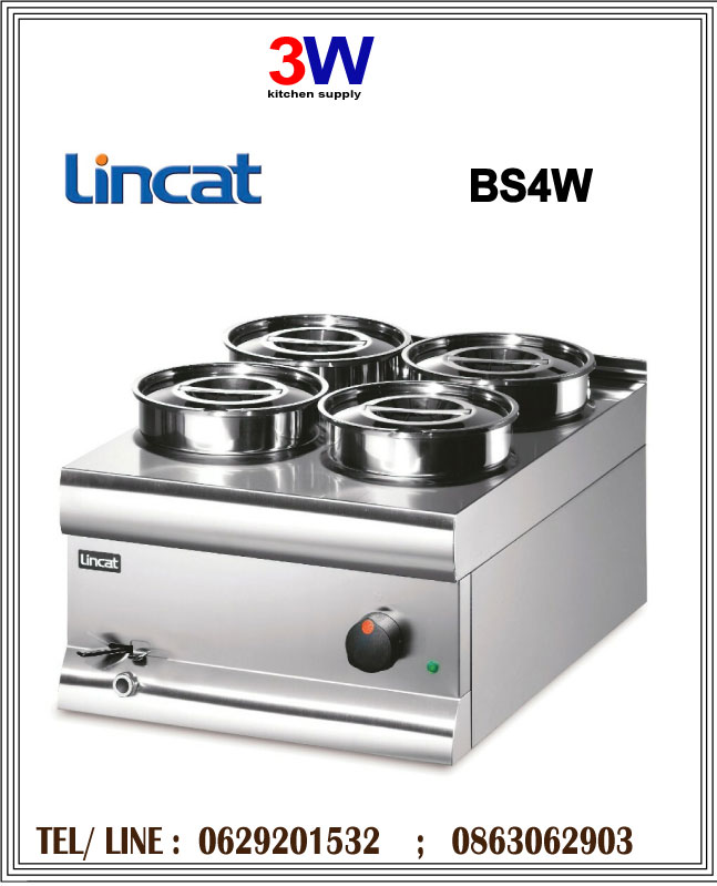 BS4W LINCAT BAIN MARIES เครื่องอุ่นอาหาร เครื่องอุ่นช็อคโกแล็ต