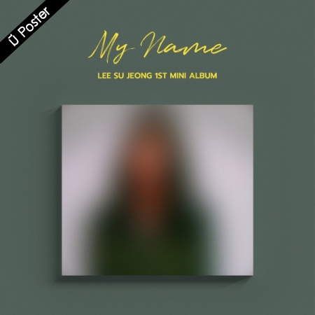 [PRE-ORDER] LEE SU JEONG - 1st Mini Album "My Name"