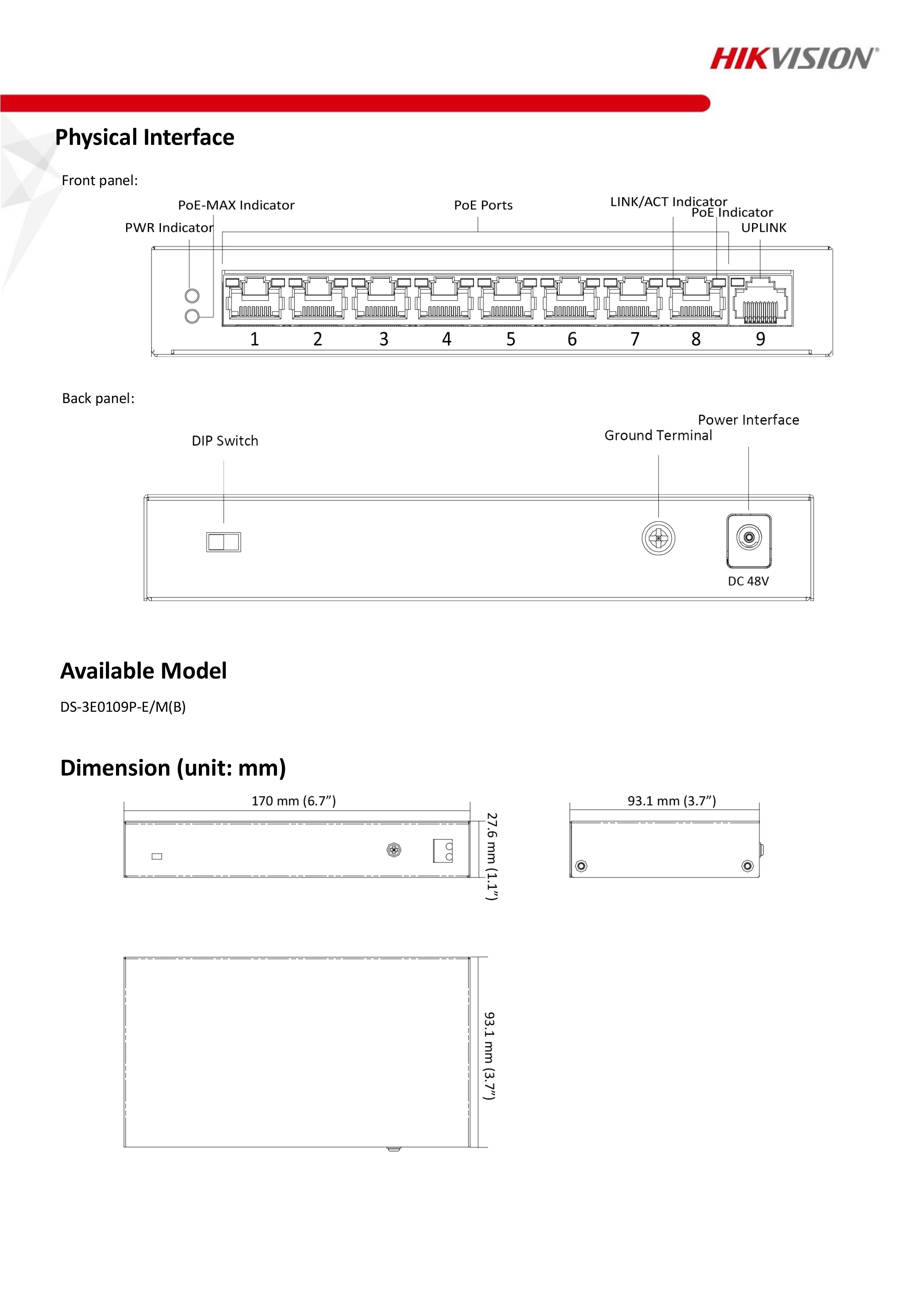 HIKVISION DS-3E0109P-E/M POE SWITCH 8+1 Port Fast Ethernet Unmanaged POE Switch BY BILLIONAIRE SECURETECH DS-3E0109P-E/M