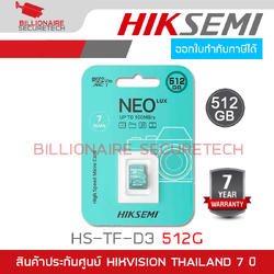 HIKSEMI HS-TF-D3 512G Micro SD Card สำหรับกล้องวงจรปิด NEO LUX 512GB XC Class10 V30 100MB/s BY BILLIONAIRE SECURETECH HS-TF-D3 512G