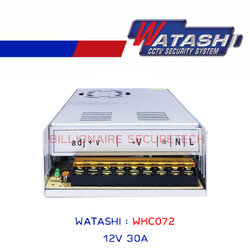 WATASHI WKC072 Switching Power Supply 12V 30A BY BILLIONAIRE SECURETECH WKC072
