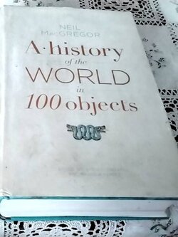 A History of The World in 100 Objects