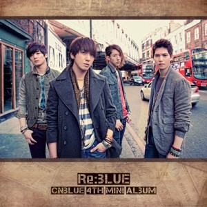 [PRE-ORDER] CNBLUE - 4th Mini Album "Re:BLUE"