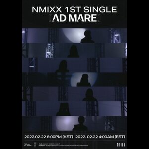 [PRE-ORDER] NMIXX - 1st Single Album "AD MARE" (Limited & Exclusive Edition)