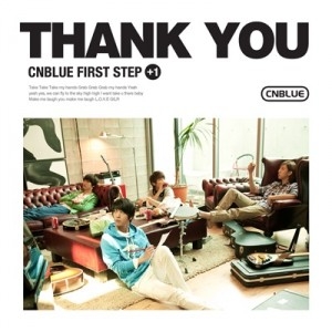[PRE-ORDER] CNBLUE - First Step+1 THANK YOU