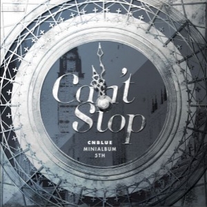 [PRE-ORDER] CNBLUE - 5th Mini Album "Can`t Stop"