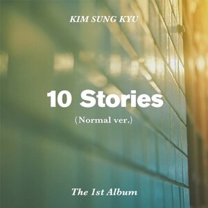 [PRE-ORDER] KIM SUNG KYU - 1st Album "10 STORIES" (Normal Edition)