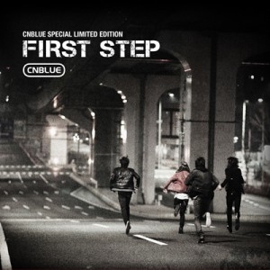 [PRE-ORDER] CNBLUE - 1st Album "First Step" (Special Limited Album)