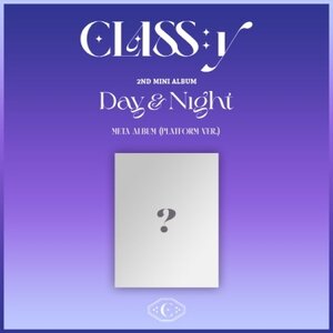 [PRE-ORDER] CLASS:y - 2nd Mini Album "Day & Night" (META ALBUM) (PLATFORM ver.)