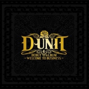 [PRE-ORDER] D-Unit - Debut Album "Welcome To Business"