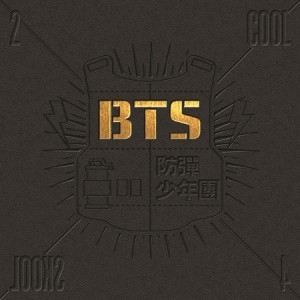 [PRE-ORDER] BTS - 1st Single "2 Cool 4 Skool"
