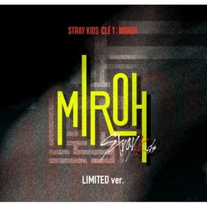 [PRE-ORDER] STRAY KIDS - 4th Mini Album "CLE 1 : MIROH" (Limited Editon)