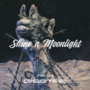 [PRE-ORDER] Bigstar - 3rd Mini Album "Shine A Moonlight"