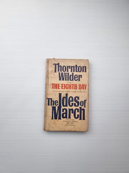 The Ides of March Thornton Wilder The Ides of March Thornton Wilder