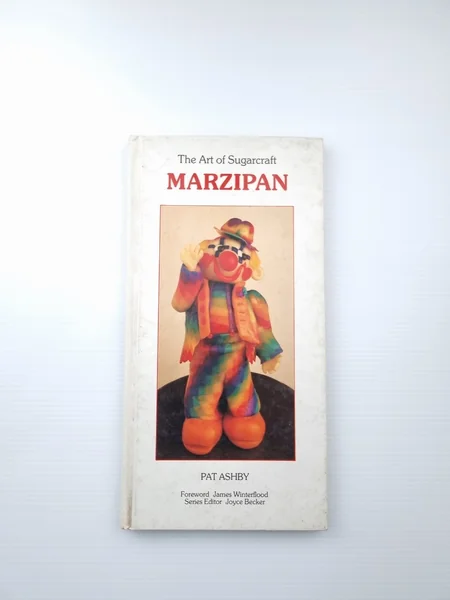 The Art of Sugarcraft MARZIPAN The Art of Sugarcraft MARZIPAN